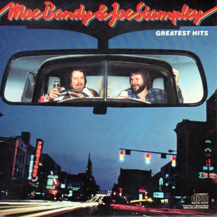 Moe Bandy and Joe Stampley - Greatest Hits