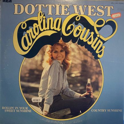 Dottie West - Carolina Cousins