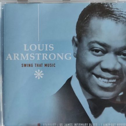 Louis Armstrong - Swing That Music