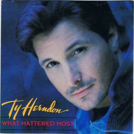 Ty Herndon - What Mattered Most