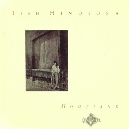 Tish Hinojosa - Homeland