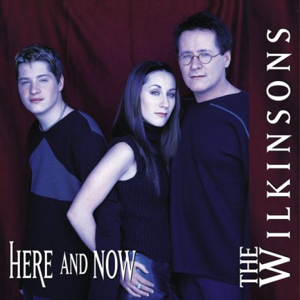 The Wilkinsons - Here And Now