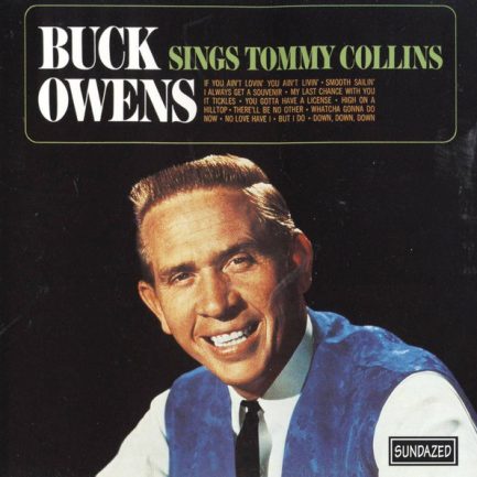 Buck Owens - Buck Owens Sings Tommy Collins