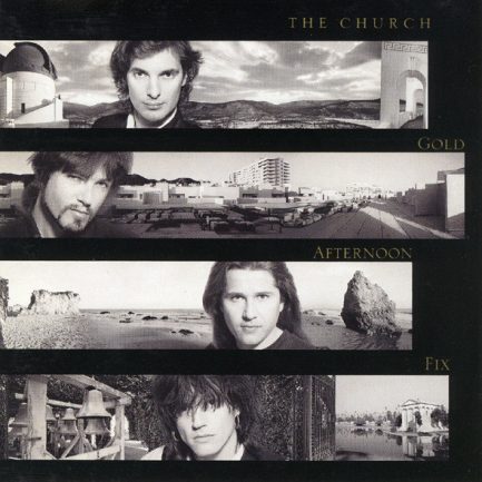 The Church - Gold Afternoon Fix