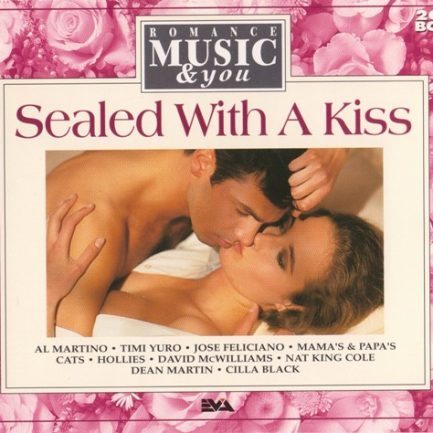 Various - Romance Music & You Vol. 3 (Sealed With A Kiss)