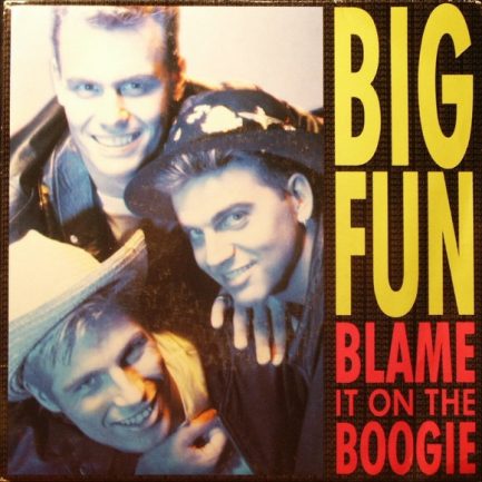 Big Fun - Blame It On The Boogie