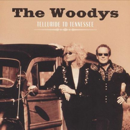 The Woodys - Telluride To Tennessee