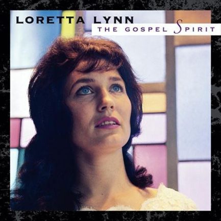 Loretta Lynn - The Gospel Spirit