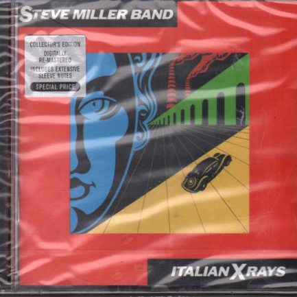 Steve Miller Band - Italian X Rays