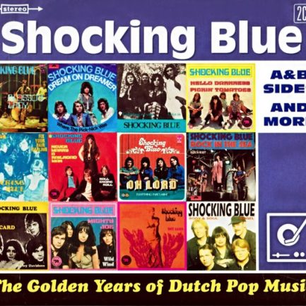 Shocking Blue - The Golden Years Of Dutch Pop Music (A&B Sides And More)