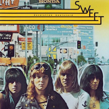 The Sweet - Desolation Boulevard