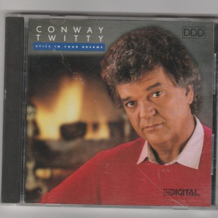 Conway Twitty - Still In Your Dreams
