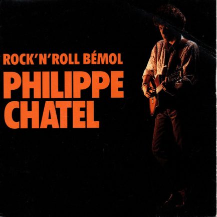 Philippe Chatel - Rock'n'roll Bémol