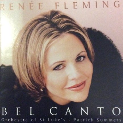 Renée Fleming - Bel Canto