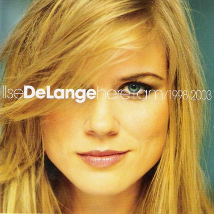 Ilse DeLange - Here I Am/1998-2003