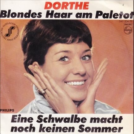 Dorthe Kollo - Blondes Haar Am Paletot / Eine Schwalbe Macht Noch Keinen Sommer