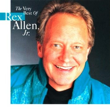Rex Allen Jr. - The Very Best Of Rex Allen, Jr.