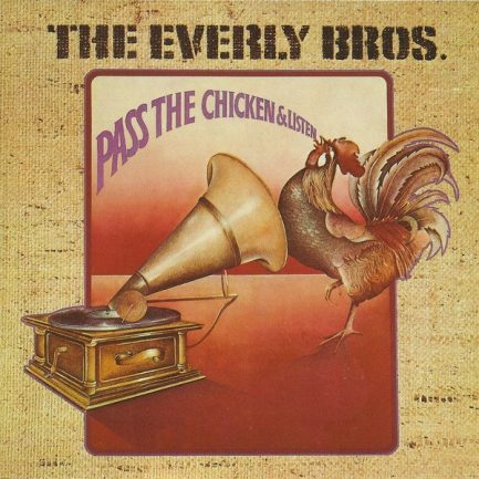 Everly Brothers - Pass The Chicken And Listen
