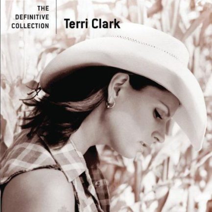 Terri Clark - Definitive Collection