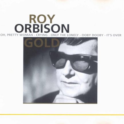 Roy Orbison - Roy Orbison Gold