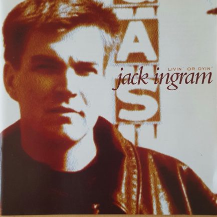 Jack Ingram - Livin' Or Dyin'