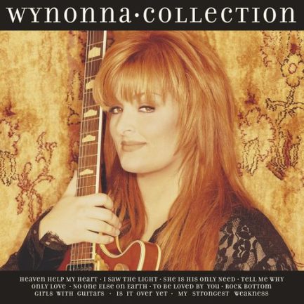 Wynonna - Collection (The Greatest Hits)