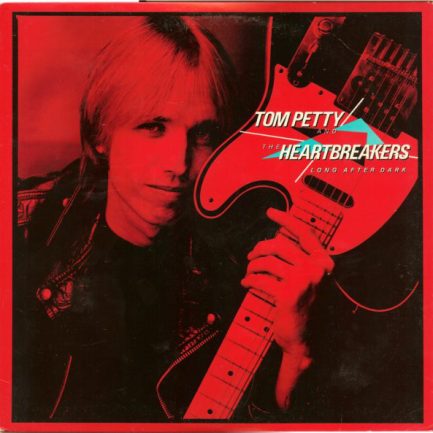 Tom Petty And The Heartbreakers - Long After Dark