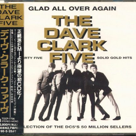The Dave Clark Five - Glad All Over Again