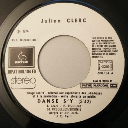 Julien Clerc - Danse S'y / Sans Toi