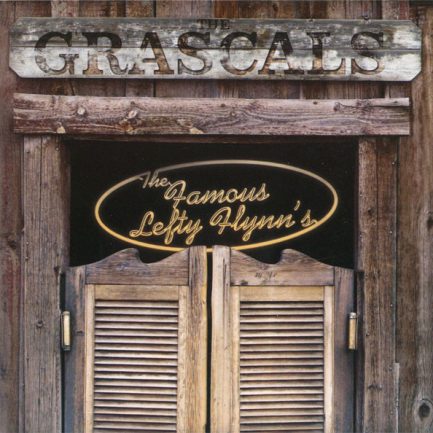 The Grascals - The Famous Lefty Flynn's