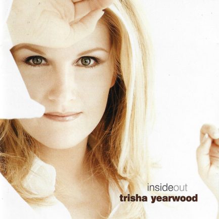 Trisha Yearwood - Inside Out