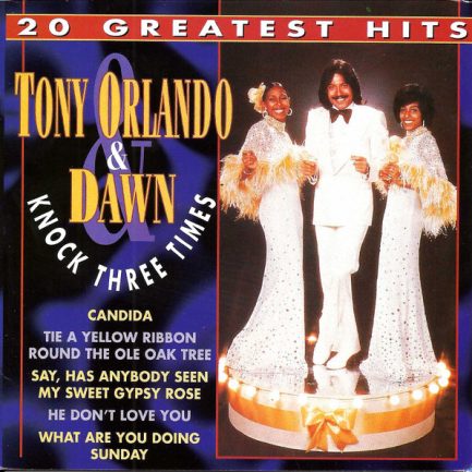 Tony Orlando & Dawn - Knock Three Times (20 Greatest Hits)