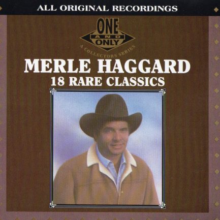 Merle Haggard - 18 Rare Classics