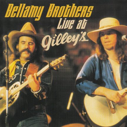Bellamy Brothers - Live At Gilley's