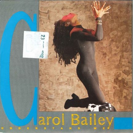 Carol Bailey - Understand Me