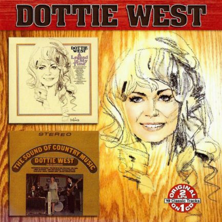 Dottie West - A Legend In My Time / The Sound Of Country Music