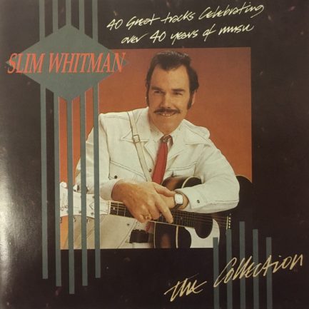 Slim Whitman - The Collection