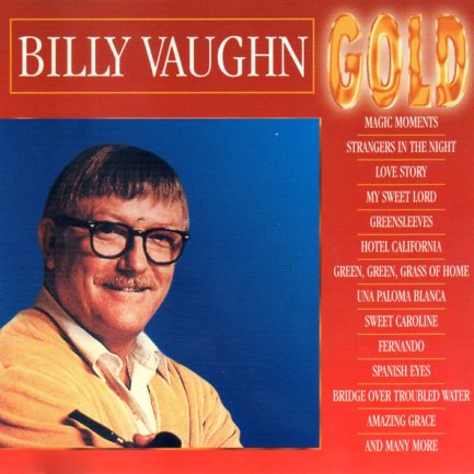 Billy Vaughn - Billy Vaughn Gold