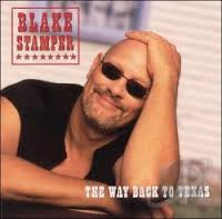 Blake Stamper - The Way Back To Texas