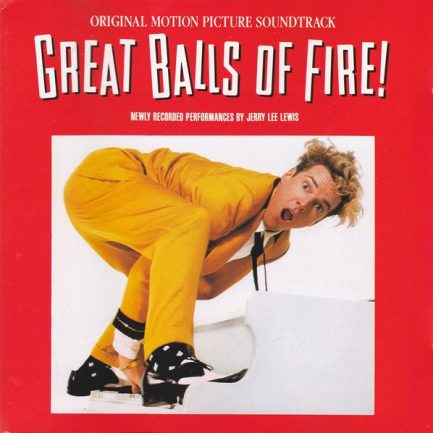 Various - Great Balls Of Fire! (Original Motion Picture Soundtrack)
