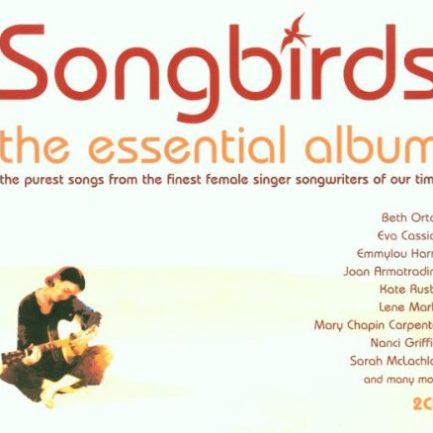 Various - Songbirds - The Essential Album