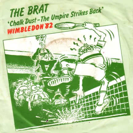The Brat - Chalk Dust - The Umpire Strikes Back
