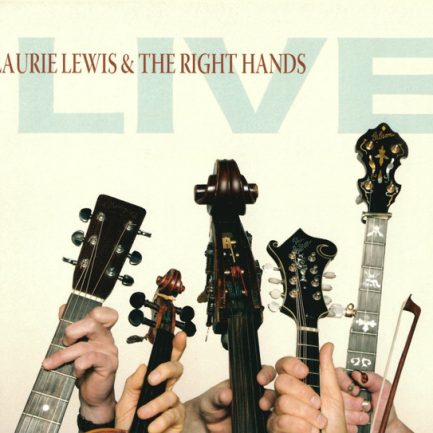 Laurie Lewis & The Right Hands - Live