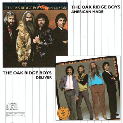 The Oak Ridge Boys - American Made/Deliver