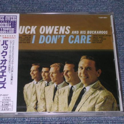 Buck Owens And His Buckaroos - I Don't Care