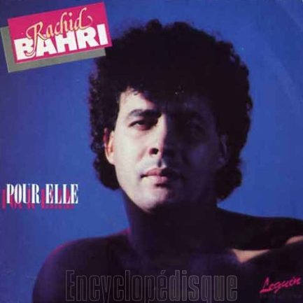 Rachid Bahri - Pour Elle
