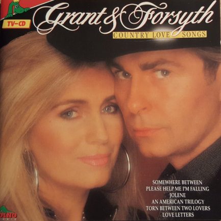 Grant & Forsyth - Country Love Songs