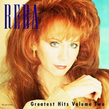 Reba McEntire - Greatest Hits Volume Two