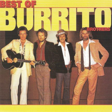 Burrito Brothers - Best Of Burrito Brothers