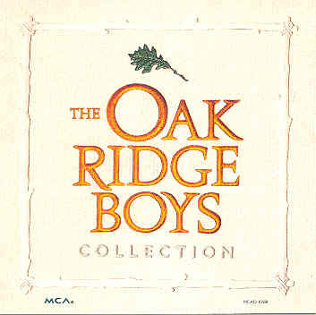 The Oak Ridge Boys - Collection